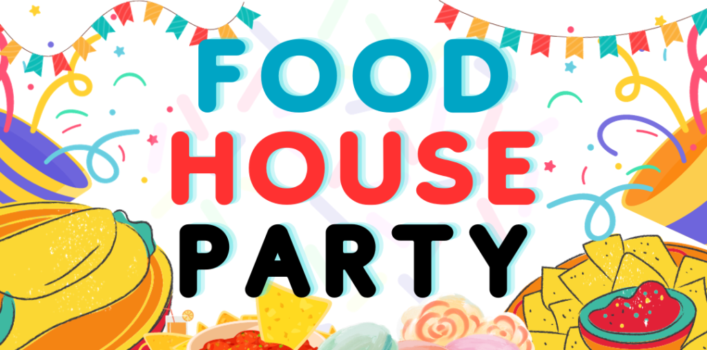 Food House Party