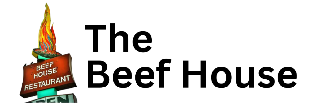 The Beef House American Food